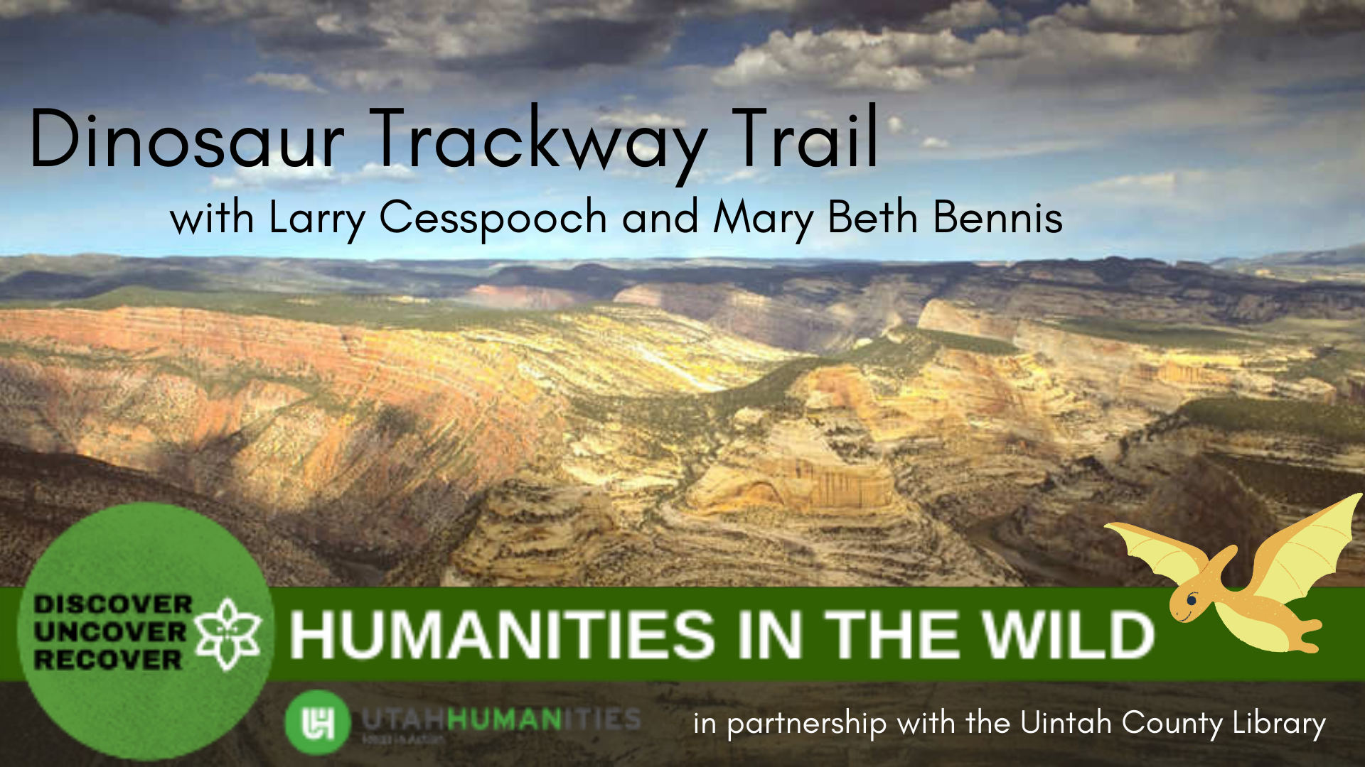 "Dinosaur Trackway Trail with Larry Cesspooch and Mary Beth Bennis"