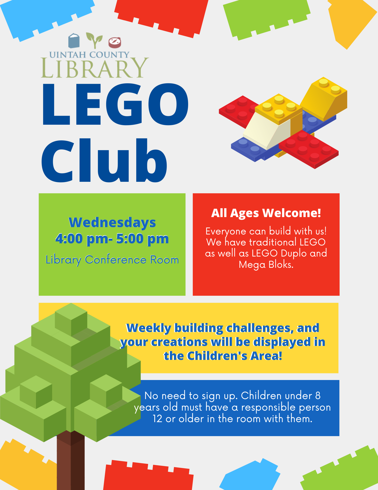 Come visit us in the large conference room on Wednesdays from 4pm - 5pm! All ages welcome! Everyone can build with us! We have traditional LEGO as well as LEGO Duplo and Mega Bloks.  Weekly building challenges, and your creations will be displayed in the Children's Area!  No need to sign up. Children 8 years and under must have a responsible person 14 or older with them.