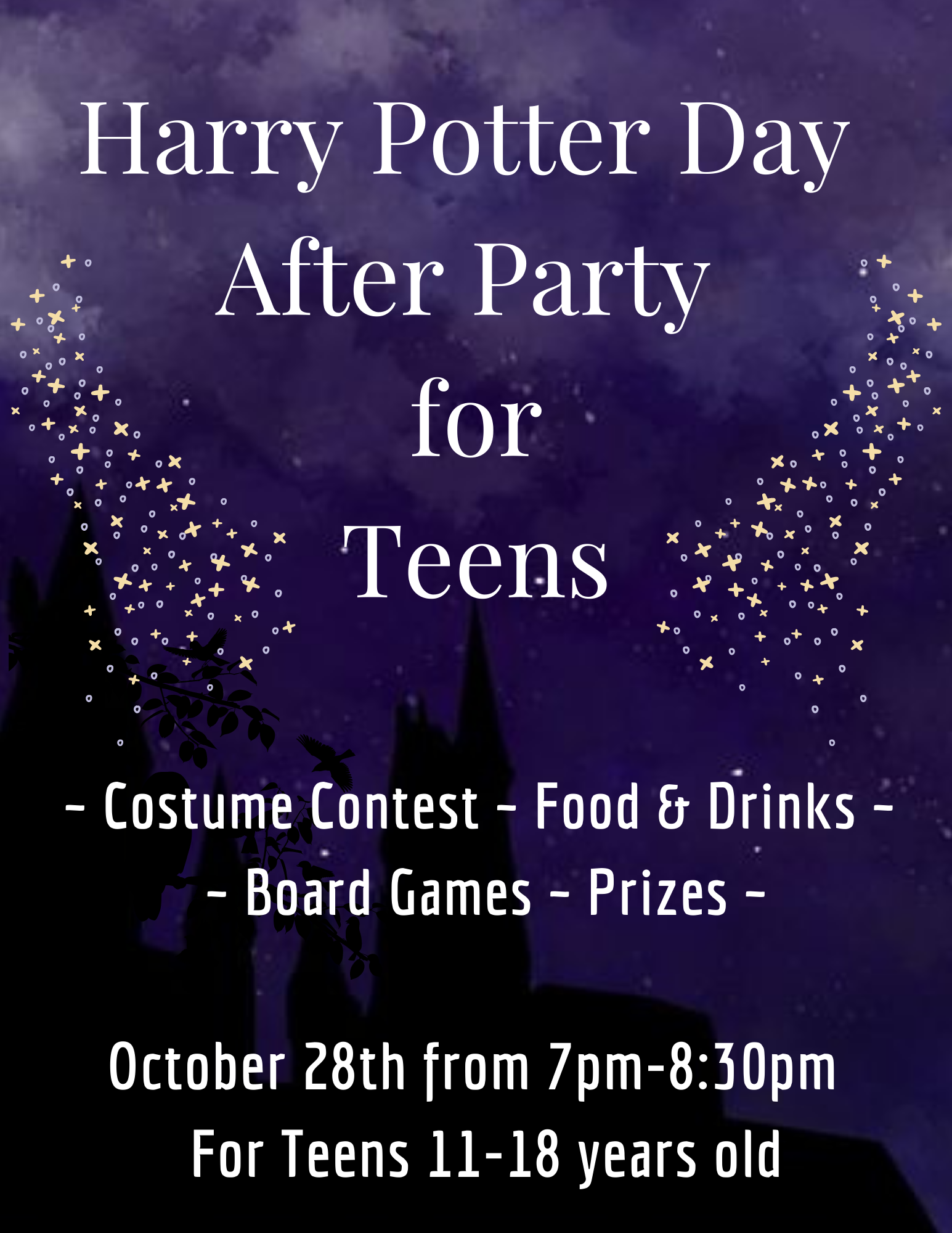 Blue background with black castle. Glitter stars and Harry Potter Day After Party for Teens in white text. 