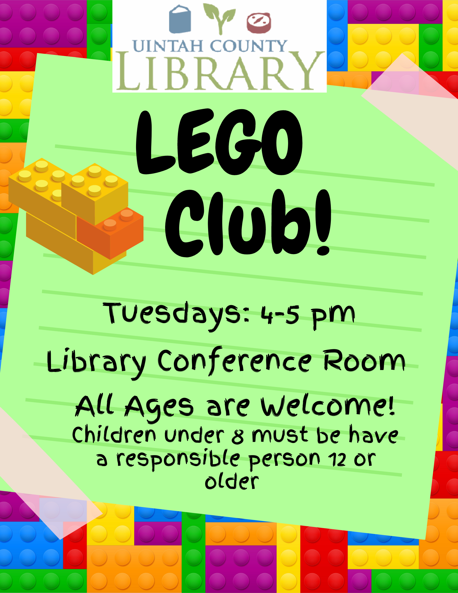 Lego Club! | Tuesdays: 4-5pm | Library Conference Room | All Ages are Welcome! Children under 8 must be have a responsible person 12 or older 