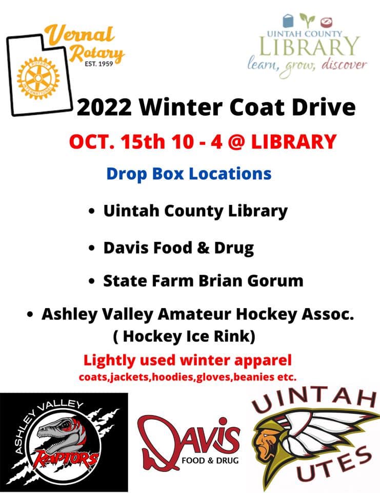 2022 Winter Coat Drive | OCT. 15th 10-4 @ LIBRARY | Drop Box Locations | Uintah County Library | Davis Food & Drug | State Farm Brian Gorum | Ashley Valley Amateur Hockey Assoc. (Hockey Ice Rink) | Lightly used winter apparel coats, jackets, hoodies, gloves, beanies, etc