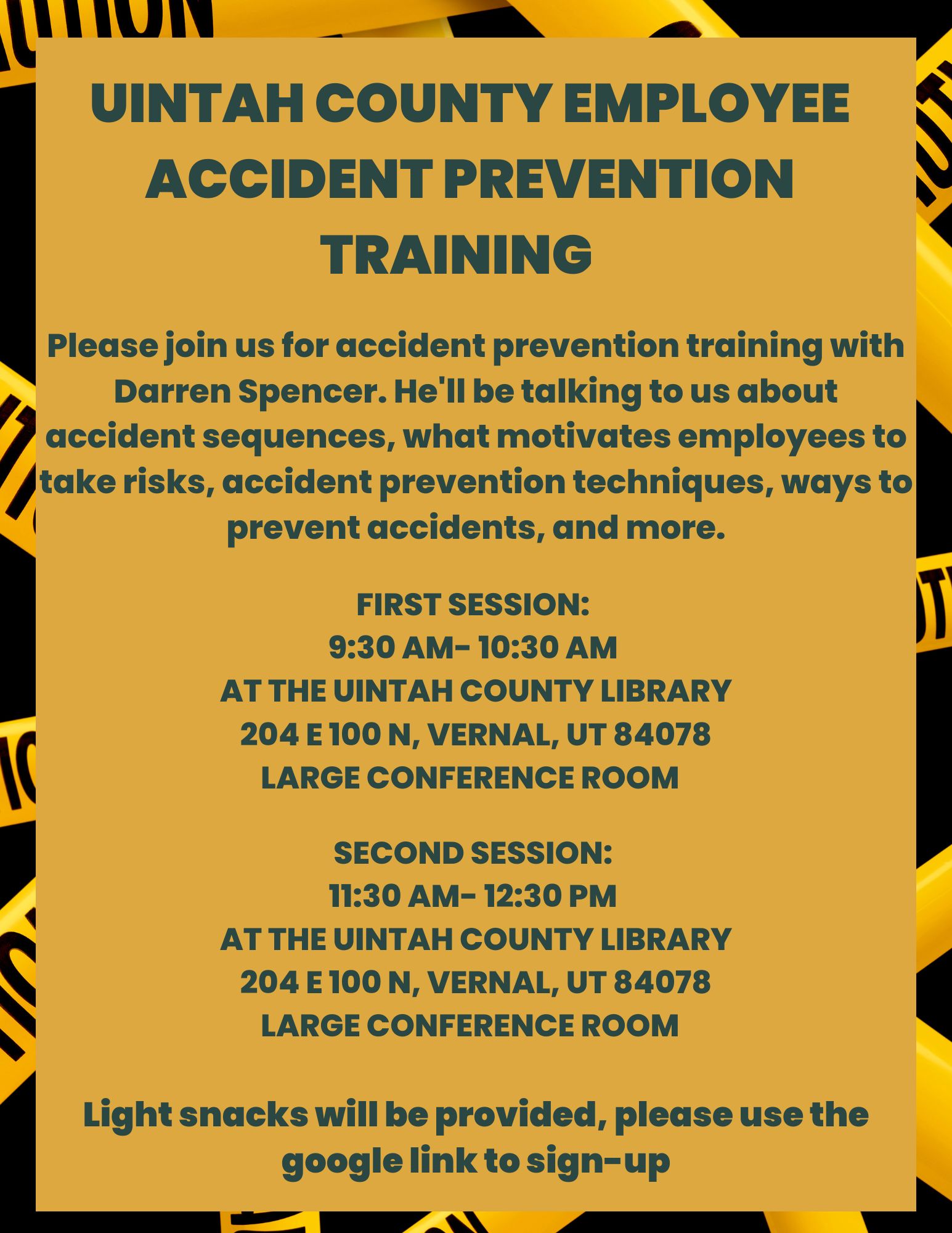 "UINTAH COUNTY EMPLOYEE ACCIDENT PREVENTION TRAINING | Please join us for accident prevention training with Darren Spencer. He'll be talking to us about accident sequences, what motivates employees to take risks, accident prevention techniques, ways to prevent accidents, and more."