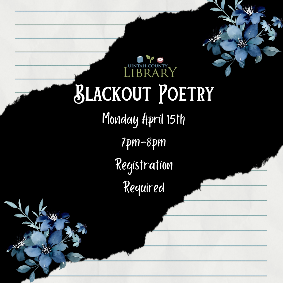Blackout Poetry. Monday April 15th 7 pm - 8 pm