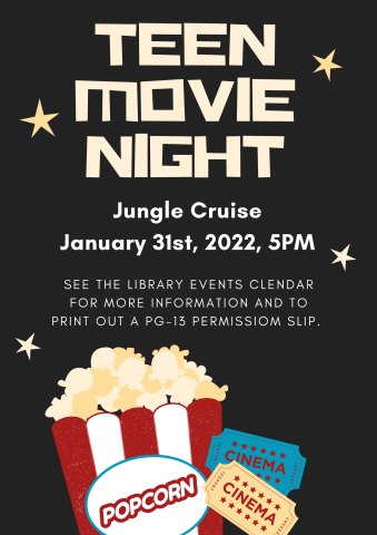 Black background with White lettering for Teen Movie Night. Popcorn and movie ticket images. 