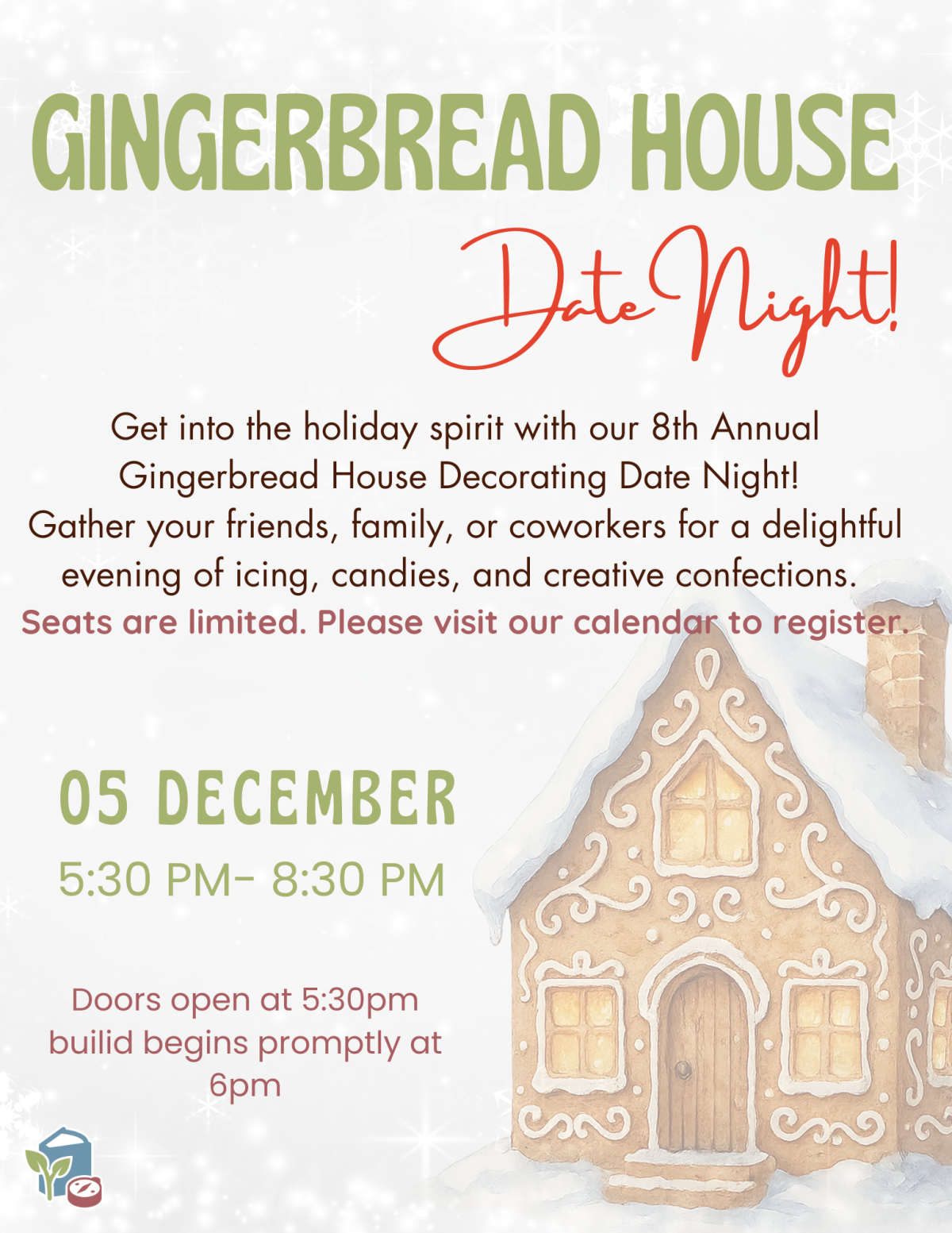 A flyer with a gingerbread house and text with event information.